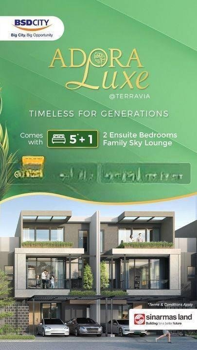 ADORA LUXE TERRAVIA tipe 8 selangkah mall EASTVARA 5menit tol BSD